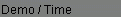 Demo / Time
